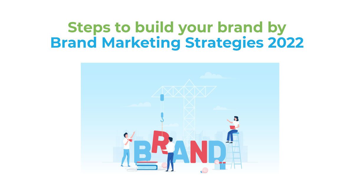 Brand Marketing Strategies