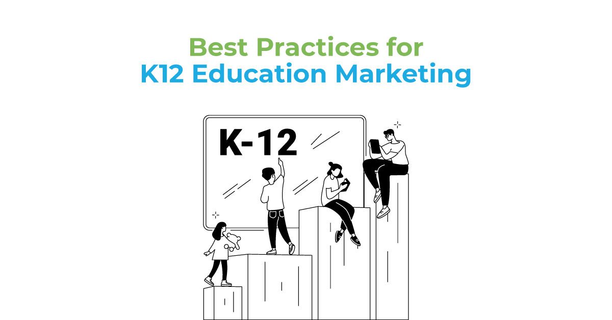 K12 Education Marketing