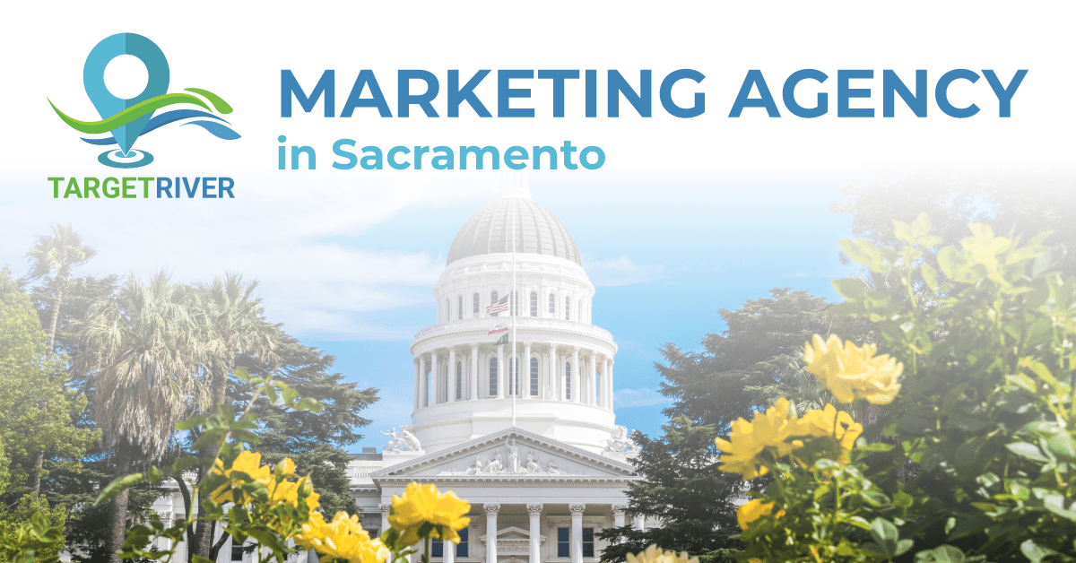 Marketing agency in Sacramento