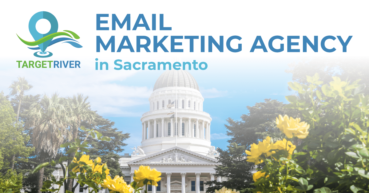 Email Marketing Agency in Sacramento