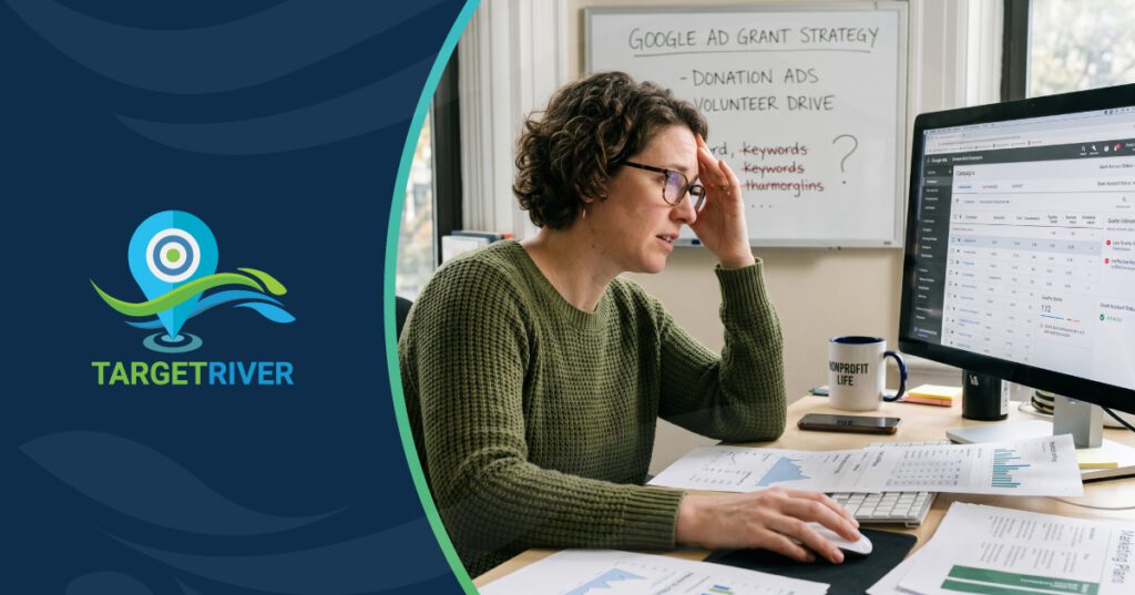 Maximizing the Google Ad Grant: Common Mistakes Nonprofits Make